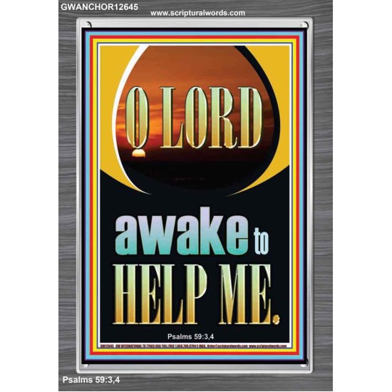 O LORD AWAKE TO HELP ME  Unique Power Bible Portrait  GWANCHOR12645  