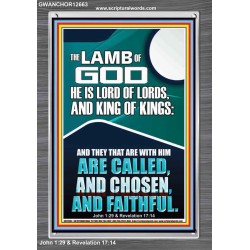 THE LAMB OF GOD LORD OF LORDS KING OF KINGS  Unique Power Bible Portrait  GWANCHOR12663  "25x33"