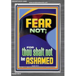 FEAR NOT FOR THOU SHALT NOT BE ASHAMED  Children Room  GWANCHOR12668  "25x33"