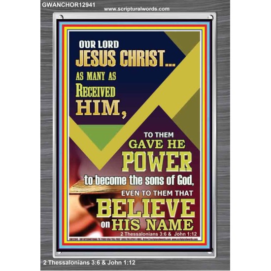 POWER TO BECOME THE SONS OF GOD THAT BELIEVE ON HIS NAME  Children Room  GWANCHOR12941  