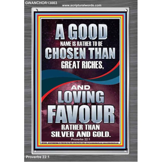 LOVING FAVOUR IS BETTER THAN SILVER AND GOLD  Scriptural Décor  GWANCHOR13003  