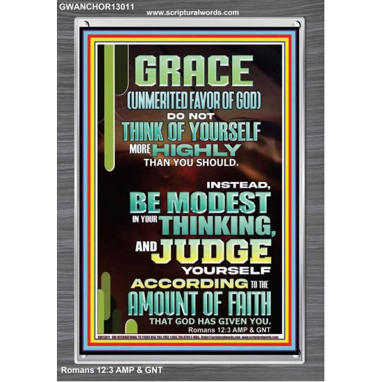 GRACE UNMERITED FAVOR OF GOD BE MODEST IN YOUR THINKING AND JUDGE YOURSELF  Christian Portrait Wall Art  GWANCHOR13011  