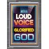 WITH A LOUD VOICE GLORIFIED GOD  Unique Scriptural Portrait  GWANCHOR9387  "25x33"