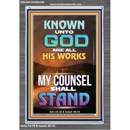 KNOWN UNTO GOD ARE ALL HIS WORKS  Unique Power Bible Portrait  GWANCHOR9388  