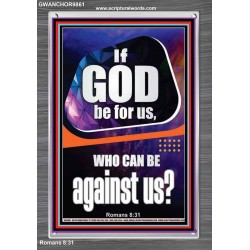 GOD IS FOR US AND WE SHALL NOT FEAR  Church Portrait  GWANCHOR9861  "25x33"