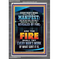 FIRE SHALL TRY EVERY MAN'S WORK  Ultimate Inspirational Wall Art Portrait  GWANCHOR9990  "25x33"