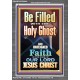 BE FILLED WITH THE HOLY GHOST  Righteous Living Christian Portrait  GWANCHOR9994  