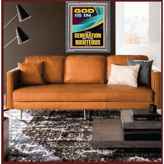 GOD IS IN THE GENERATION OF THE RIGHTEOUS  Ultimate Inspirational Wall Art  Portrait  GWANCHOR12679  