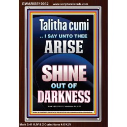 TALITHA CUMI ARISE SHINE OUT OF DARKNESS  Children Room Portrait  GWARISE10032  "25x33"