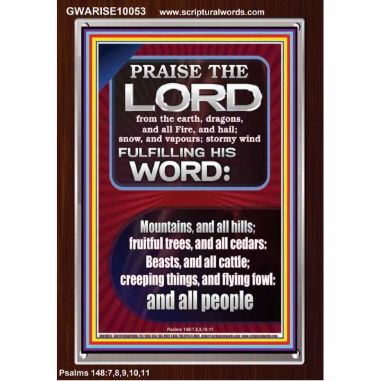 PRAISE HIM - STORMY WIND FULFILLING HIS WORD  Business Motivation Décor Picture  GWARISE10053  