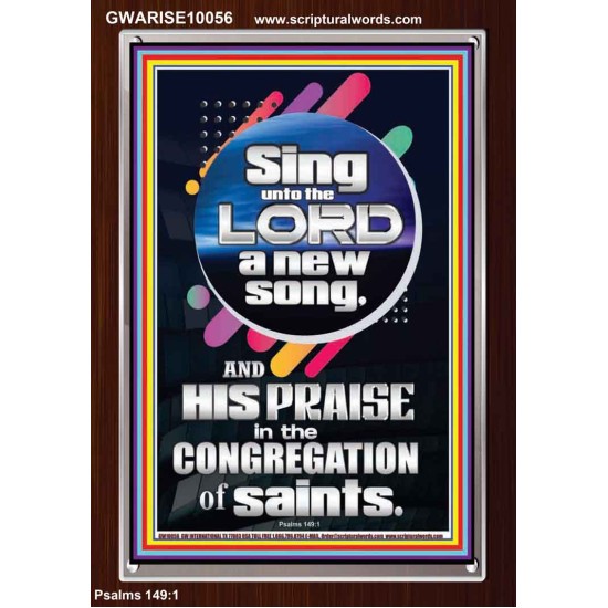 SING UNTO THE LORD A NEW SONG  Biblical Art & Décor Picture  GWARISE10056  
