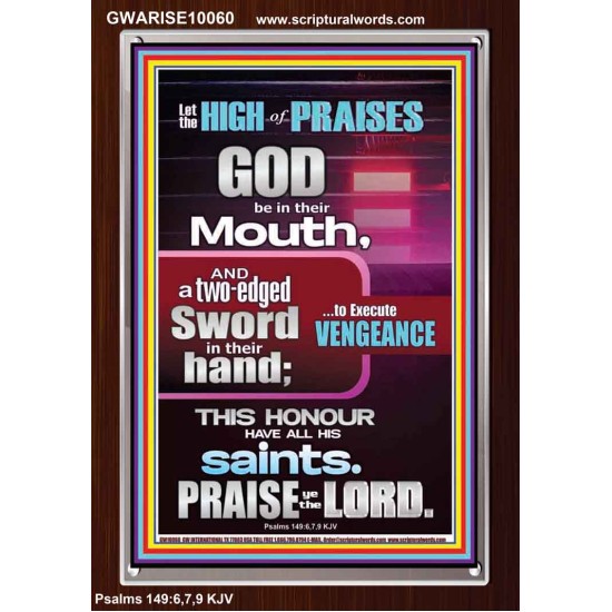 PRAISE HIM AND WITH TWO EDGED SWORD TO EXECUTE VENGEANCE  Bible Verse Portrait  GWARISE10060  