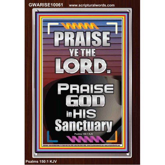 PRAISE GOD IN HIS SANCTUARY  Art & Wall Décor  GWARISE10061  