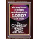 O LORD OUR GOD CREATOR OF HEAVEN, EARTH AND SEA  Custom Wall Art Print  GWARISE10074  