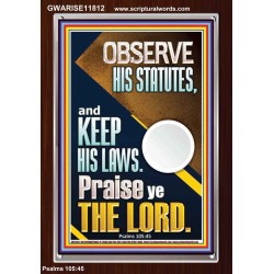 OBSERVE HIS STATUTES AND KEEP ALL HIS LAWS  Wall & Art Décor  GWARISE11812  "25x33"