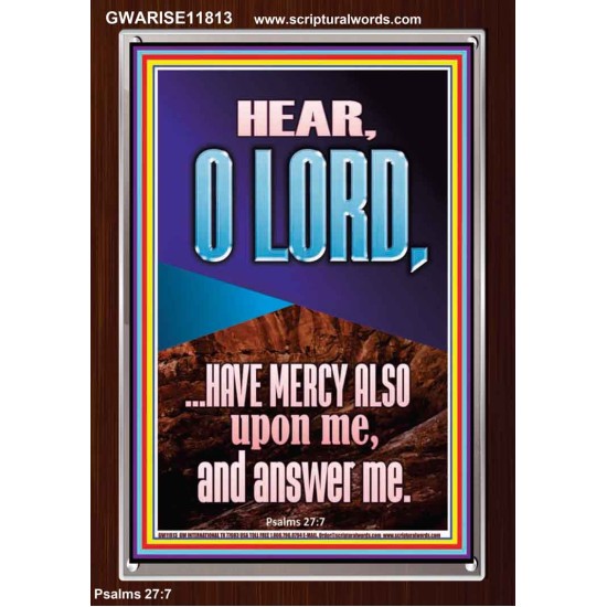 BECAUSE OF YOUR GREAT MERCIES PLEASE ANSWER US O LORD  Art & Wall Décor  GWARISE11813  