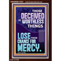 DONT BE DECEIVED BY WORTHLESS THINGS  Custom Biblical Paintings  GWARISE11831  "25x33"