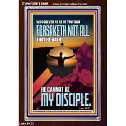 YOU ARE MY DISCIPLE WHEN YOU FORSAKETH ALL BECAUSE OF ME  Large Scriptural Wall Art  GWARISE11880  "25x33"
