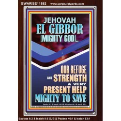 JEHOVAH EL GIBBOR MIGHTY GOD OUR REFUGE AND STRENGTH  Unique Power Bible Portrait  GWARISE11892  "25x33"