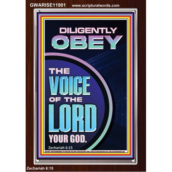 DILIGENTLY OBEY THE VOICE OF THE LORD OUR GOD  Unique Power Bible Portrait  GWARISE11901  