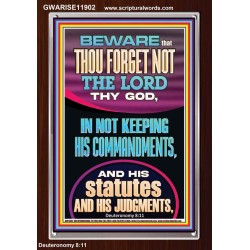 FORGET NOT THE LORD THY GOD KEEP HIS COMMANDMENTS AND STATUTES  Ultimate Power Portrait  GWARISE11902  "25x33"