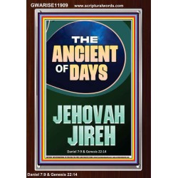 THE ANCIENT OF DAYS JEHOVAH JIREH  Unique Scriptural Picture  GWARISE11909  "25x33"