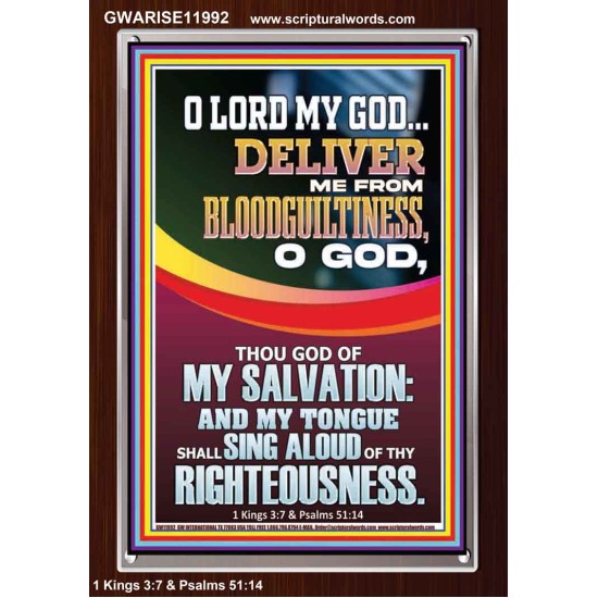 DELIVER ME FROM BLOODGUILTINESS O LORD MY GOD  Encouraging Bible Verse Portrait  GWARISE11992  