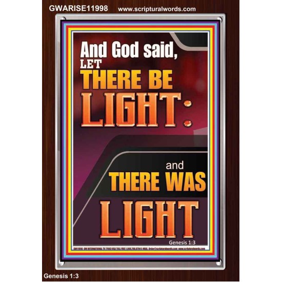 LET THERE BE LIGHT AND THERE WAS LIGHT  Christian Quote Portrait  GWARISE11998  