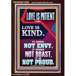 LOVE IS PATIENT AND KIND AND DOES NOT ENVY  Christian Paintings  GWARISE12005  "25x33"