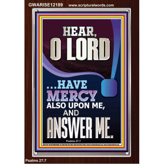 O LORD HAVE MERCY ALSO UPON ME AND ANSWER ME  Bible Verse Wall Art Portrait  GWARISE12189  