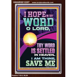 I HOPE IN THY WORD O LORD  Scriptural Portrait Portrait  GWARISE12207  "25x33"