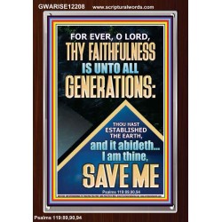 THY FAITHFULNESS IS UNTO ALL GENERATIONS O LORD  Biblical Art Portrait  GWARISE12208  
