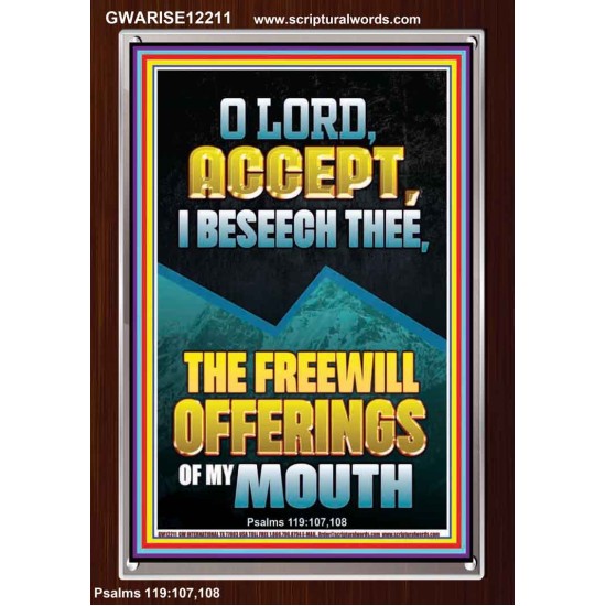 ACCEPT I BESEECH THEE THE FREEWILL OFFERINGS OF MY MOUTH  Bible Verses Portrait  GWARISE12211  