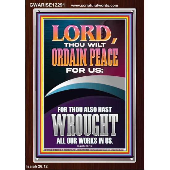 ORDAIN PEACE FOR US O LORD  Christian Wall Art  GWARISE12291  