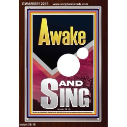 AWAKE AND SING  Bible Verse Portrait  GWARISE12293  "25x33"