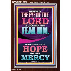THEY THAT HOPE IN HIS MERCY  Unique Scriptural ArtWork  GWARISE12332  "25x33"