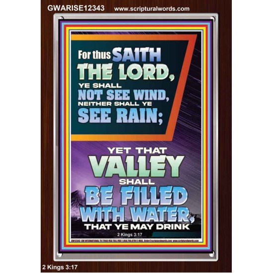 YOUR VALLEY SHALL BE FILLED WITH WATER  Custom Inspiration Bible Verse Portrait  GWARISE12343  