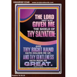 GIVE ME THE SHIELD OF THY SALVATION  Art & Décor  GWARISE12349  "25x33"