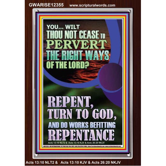 REPENT AND DO WORKS BEFITTING REPENTANCE  Custom Portrait   GWARISE12355  