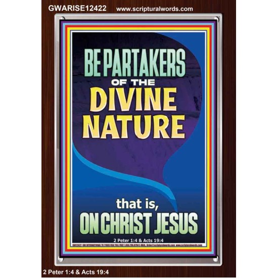 BE PARTAKERS OF THE DIVINE NATURE THAT IS ON CHRIST JESUS  Church Picture  GWARISE12422  