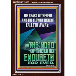 THE WORD OF THE LORD ENDURETH FOR EVER  Ultimate Power Portrait  GWARISE12428  "25x33"