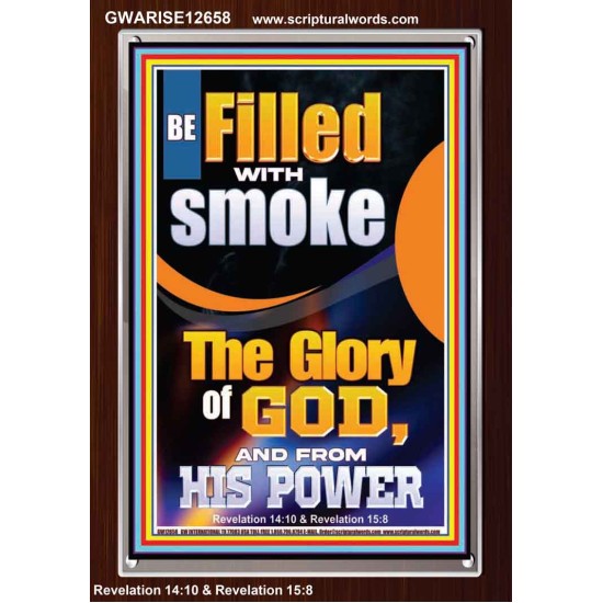 BE FILLED WITH SMOKE THE GLORY OF GOD AND FROM HIS POWER  Church Picture  GWARISE12658  