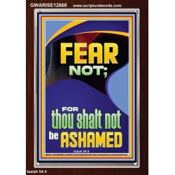 FEAR NOT FOR THOU SHALT NOT BE ASHAMED  Children Room  GWARISE12668  "25x33"