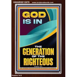 GOD IS IN THE GENERATION OF THE RIGHTEOUS  Ultimate Inspirational Wall Art  Portrait  GWARISE12679  "25x33"