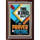 THIS KIND BUT BY PRAYER AND FASTING  Eternal Power Portrait  GWARISE12684  