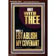 WITH THEE WILL I ESTABLISH MY COVENANT  Scriptures Wall Art  GWARISE13001  