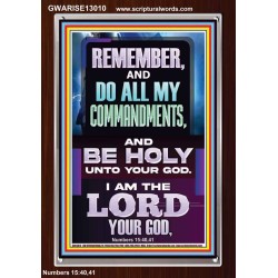DO ALL MY COMMANDMENTS AND BE HOLY  Christian Portrait Art  GWARISE13010  "25x33"
