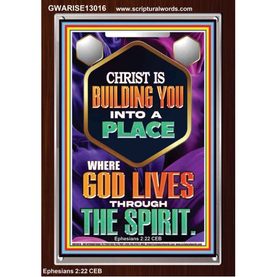 BE UNITED TOGETHER AS A LIVING PLACE OF GOD IN THE SPIRIT  Scripture Portrait Signs  GWARISE13016  