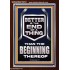 BETTER IS THE END OF A THING THAN THE BEGINNING THEREOF  Scriptural Portrait Signs  GWARISE13019  "25x33"