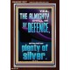 THE ALMIGHTY SHALL BE THY DEFENCE AND THOU SHALT HAVE PLENTY OF SILVER  Christian Quote Portrait  GWARISE13027  